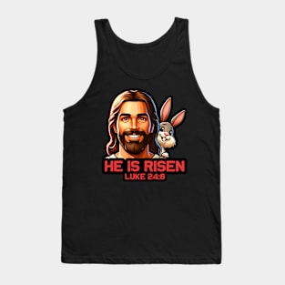 Luke 24:6 He Is Risen Tank Top